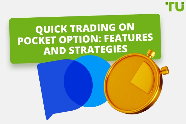 How Quick Trading Works On Pocket Option: Complete Guide