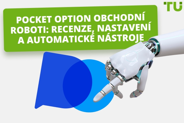 Pocket Option Obchodní boti: Recenze, nastavení &amp; automatické nástroje