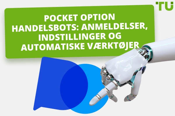 Bots til handel med lommeoptioner: Anmeldelser, indstillinger og automatiske værktøjer