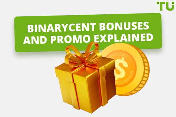 Binarycent Bonuses And Promo Explained
