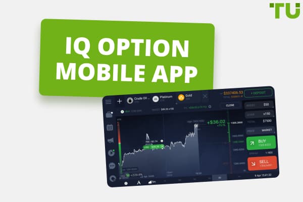 IQ Option Mobile App: Main Features And Functionality