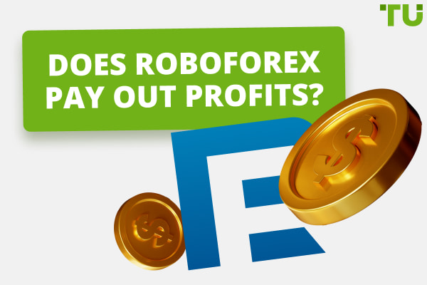 Does RoboForex Pay? Can I Withdraw Money From RoboForex?