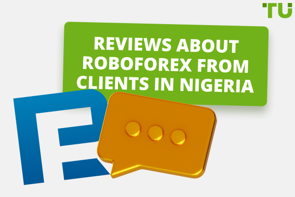 Roboforex Reviews From Clients In Nigeria