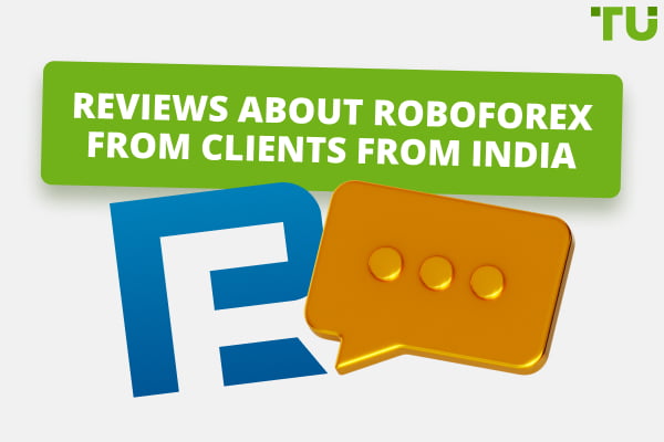 Roboforex Reviews From Clients In India