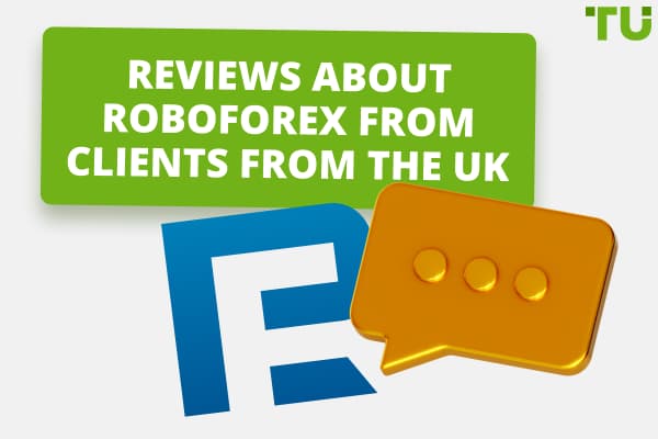 Reviews About Roboforex From Clients From The UK