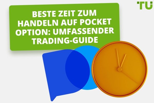 Handel auf Pocket Option: Wie Sie den besten Zeitpunkt wählen