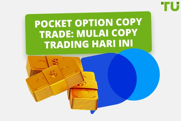 Layanan Copy Trade Pocket Option - Bisakah Anda Menghasilkan Uang dari Copy Trading?