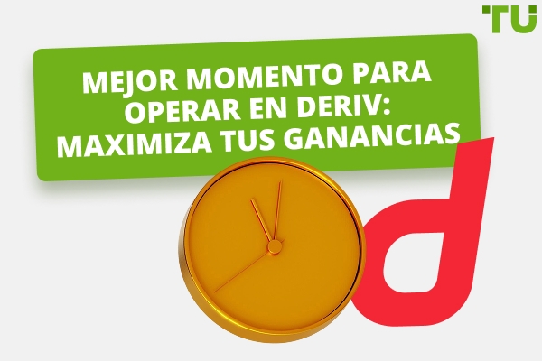 Mejores horas de trading en Deriv: una guía completa
