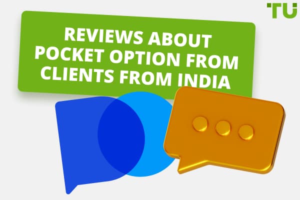 pocketoption reviews from clients in india