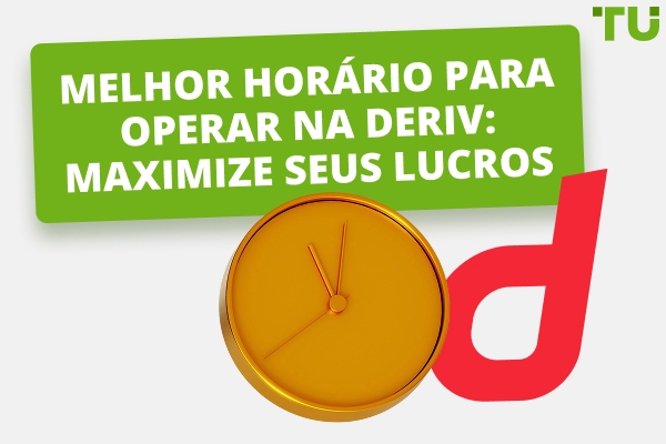 Melhores horários de negociação Deriv: Um guia abrangente