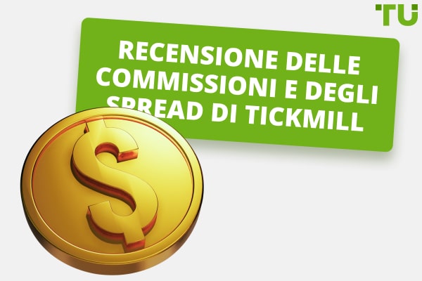 Recensione delle commissioni e degli spread di Tickmill