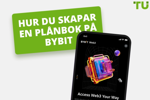 Hur du skapar Bybit Wallet Web3: En komplett nybörjarguide