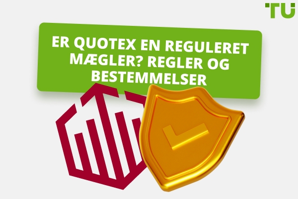 Quotex Regulering: Er denne mægler reguleret eller ej?