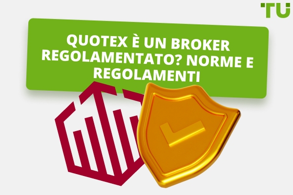 Regolamentazione di Quotex: Questo broker è regolamentato o no?