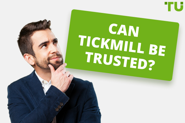 is-tickmill-legit-is-tickmill-a-scam-or-safe-company
