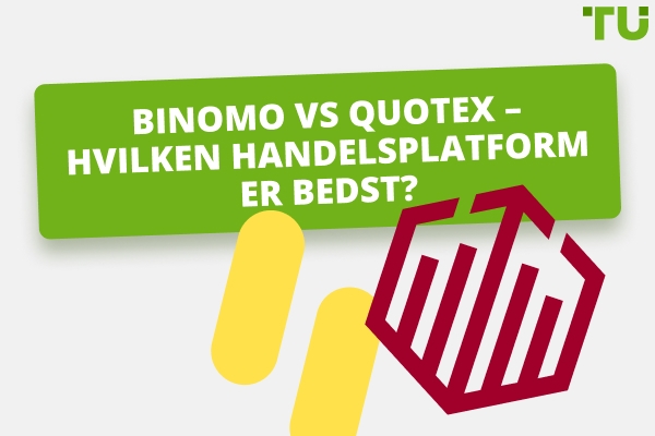 Binomo vs Quotex: Hvilken handelsplatform er bedst?