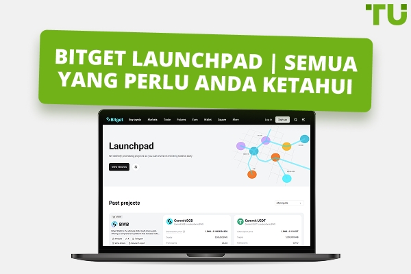 BitGet Launchpad: Panduan Lengkap untuk Pemula dan Trader Lanjutan
