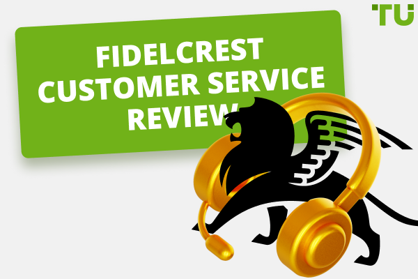 Fidelcrest Customer Service