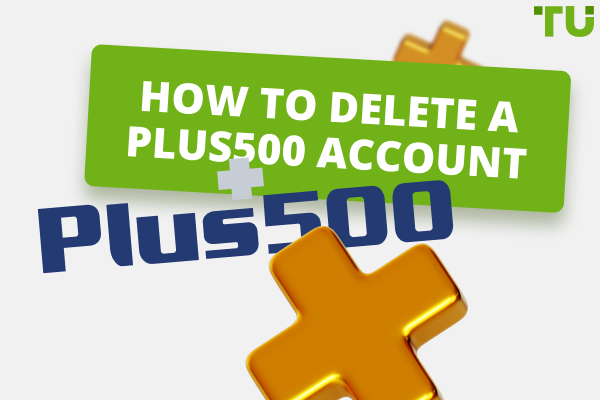 How to delete a Plus500 account