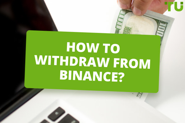 How To Withdraw From Binance?